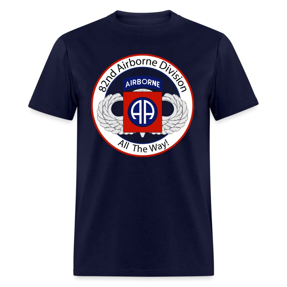 82nd Airborne All the Way Classic T-Shirt