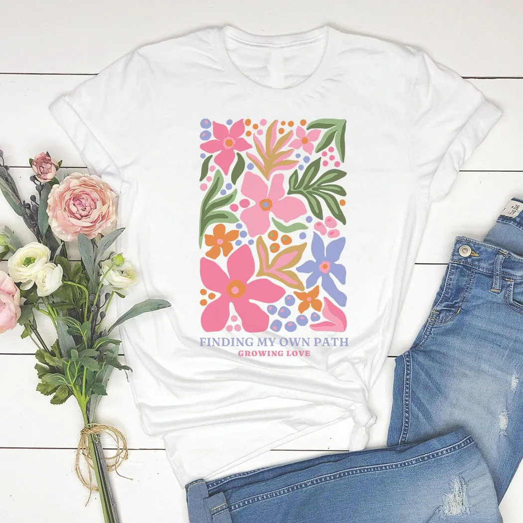 Finding My Path Floral Spring Graphic T-Shirt - SP417