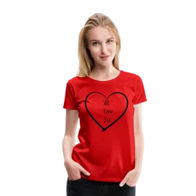 “I Love You-IPA Format”-Women’s Premium T-Shirt