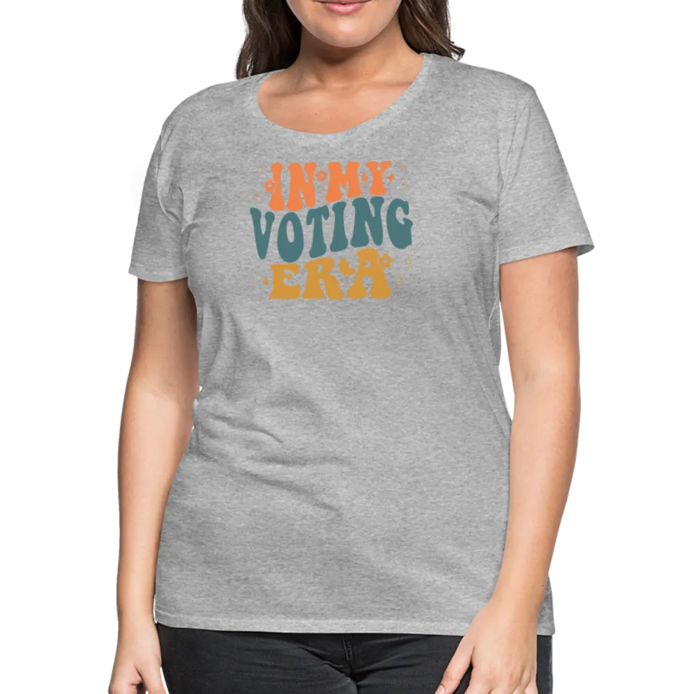 “In My Voting Era”-Women’s Premium T-Shirt