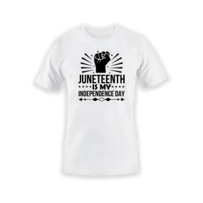 Juneteenth Is My Independence Day - Sublimation Transfers - 1865 Juneteenth Ready To Press T-shirt Transfer