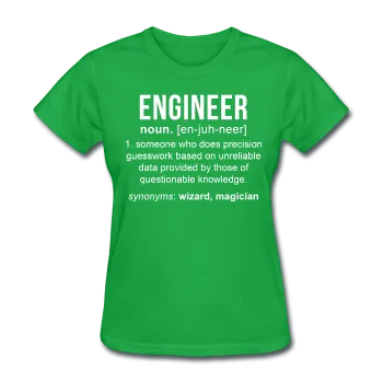 "Engineer" (white) - Women's T-Shirt