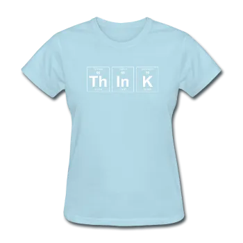 "ThInK" (white) - Women's T-Shirt